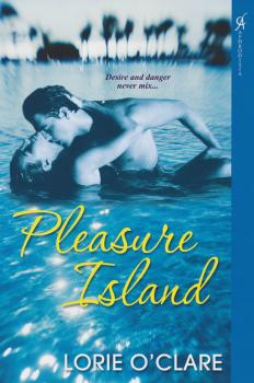 Читать Pleasure Island - Lorie O'Clare