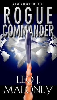 Читать Rogue Commander - Leo J. Maloney