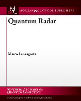 Читать Quantum Radar - Marco Lanzagorta