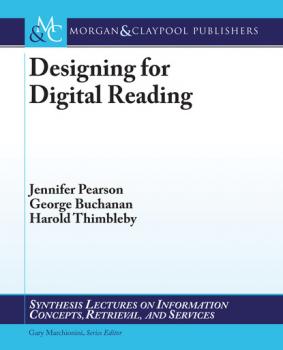Читать Designing for Digital Reading - Harold  Thimbleby