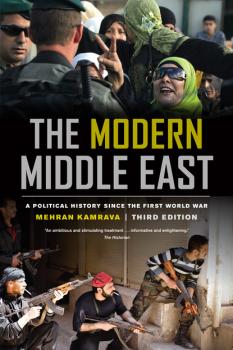 Читать The Modern Middle East, Third Edition - Mehran Kamrava