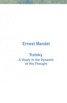 Читать Trotsky - Ernest  Mandel