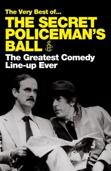 Читать The Very Best of The Secret Policeman's Ball - Amnesty International