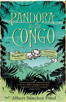 Читать Pandora In The Congo - Albert Sanchez pinol