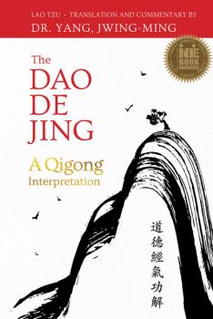 Читать The Dao De Jing - Lao  Tzu