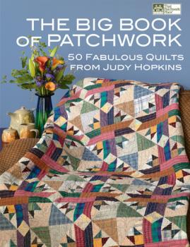 Читать The Big Book of Patchwork - Judy Hopkins