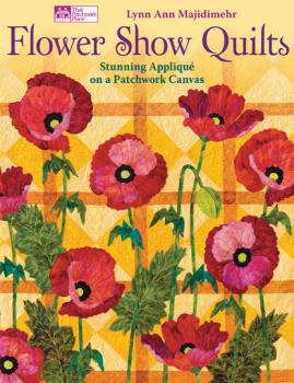 Читать Flower Show Quilts - Lynn Ann Majidimehr