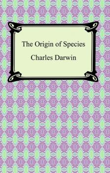 Читать The Origin of Species - Чарльз Дарвин