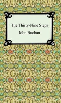 Читать The Thirty-Nine Steps - Buchan John