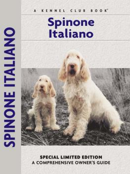 Читать Spinoni Italiano - Richard G. Beauchamp