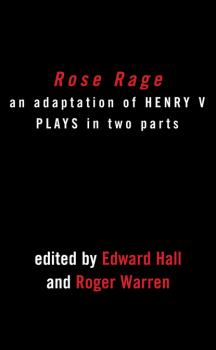 Читать Rose Rage: Adapted from Shakespeare's Henry VI Plays - William Shakespeare