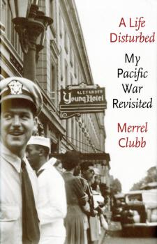 Читать A Life Disturbed - Merrel D. Clubb, Jr.