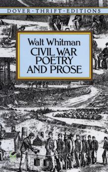Читать Civil War Poetry and Prose - Walt Whitman