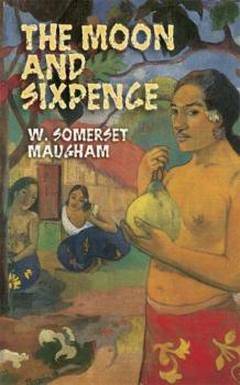 Читать The Moon and Sixpence - W. Somerset Maugham