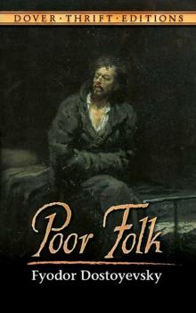 Читать Poor Folk - Fyodor Dostoyevsky