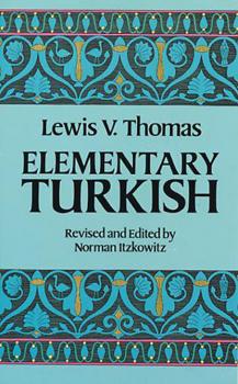 Читать Elementary Turkish - Lewis Preston Thomas