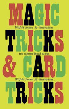 Читать Magic Tricks and Card Tricks - Wilfrid Jonson