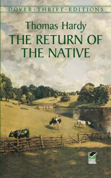 Читать The Return of the Native - Thomas Hardy