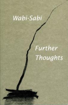 Читать Wabi-Sabi: Further Thoughts - Leonard Koren