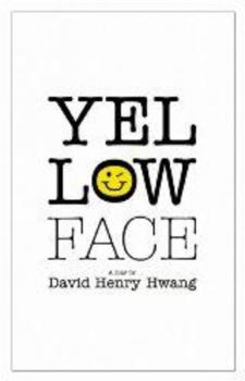 Читать Yellow Face (TCG Edition) - David Henry Hwang