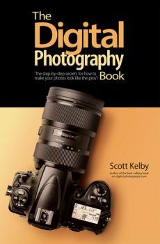 Читать The Digital Photography Book - Scott  Kelby