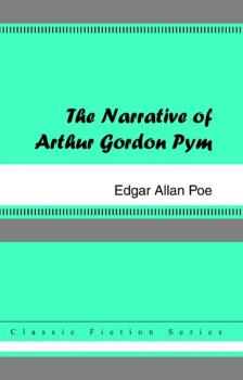 Читать The Narrative of Arthur Gordon Pym - Эдгар Аллан По