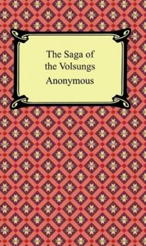 Читать The Saga of the Volsungs - Anonymous