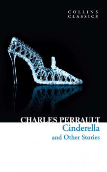 Читать Cinderella and Other Stories - Шарль Перро