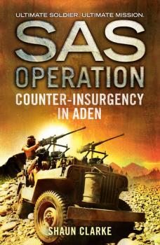 Читать Counter-insurgency in Aden - Shaun  Clarke