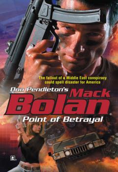 Читать Point Of Betrayal - Don Pendleton