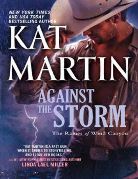 Читать Against the Storm - Kat  Martin
