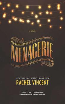 Читать Menagerie - Rachel  Vincent