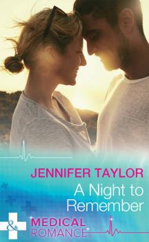 Читать A Night To Remember - Jennifer  Taylor