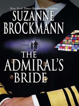 Читать The Admiral's Bride - Suzanne  Brockmann