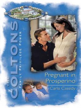 Читать Pregnant In Prosperino - Carla  Cassidy