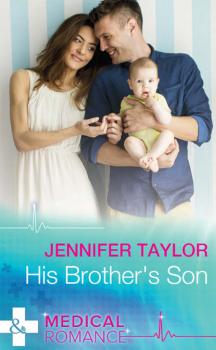 Читать His Brother's Son - Jennifer  Taylor