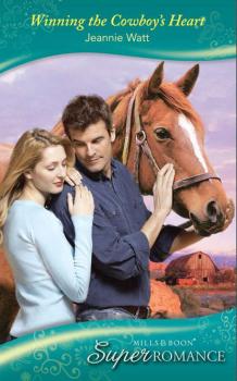 Читать Winning the Cowboy's Heart - Jeannie  Watt