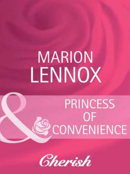 Читать Princess of Convenience - Marion  Lennox