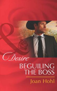 Читать Beguiling the Boss - Joan  Hohl
