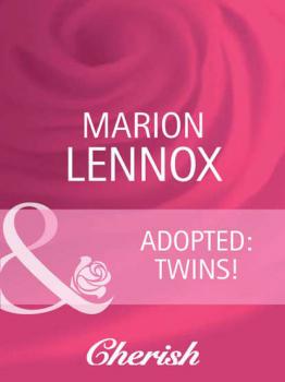 Читать Adopted: Twins! - Marion  Lennox