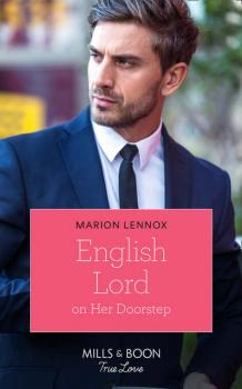 Читать English Lord On Her Doorstep - Marion  Lennox