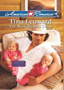 Читать The Bull Rider's Twins - Tina  Leonard