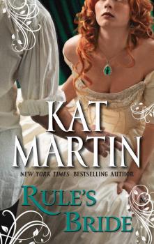 Читать Rule's Bride - Kat  Martin