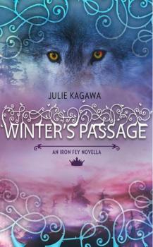 Читать Winter's Passage - Julie Kagawa