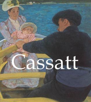 Читать Cassatt - Nathalia  Brodskaya