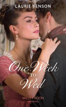 Читать One Week To Wed - Laurie  Benson