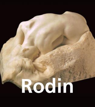 Читать Rodin - Rainer Maria Rilke
