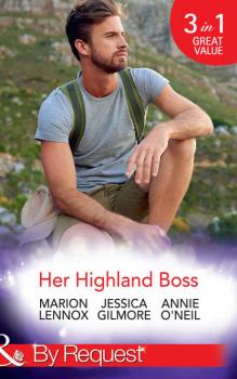 Читать Her Highland Boss: The Earl's Convenient Wife / In the Boss's Castle / Her Hot Highland Doc - Marion  Lennox