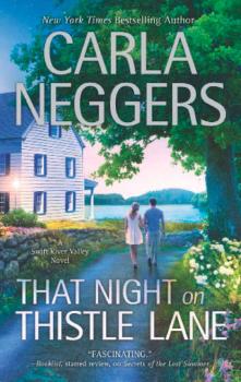 Читать That Night on Thistle Lane - Carla Neggers