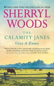 Читать The Calamity Janes: Gina and Emma: To Catch a Thief - Sherryl  Woods